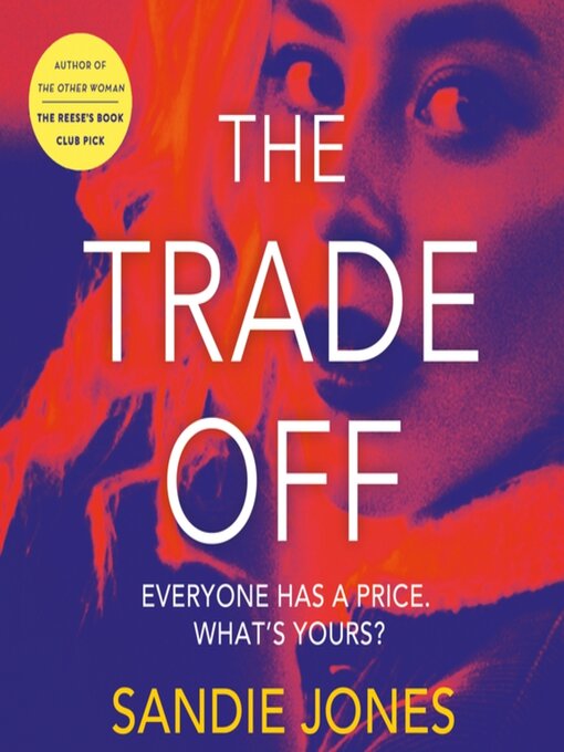 Title details for The Trade Off by Sandie Jones - Wait list